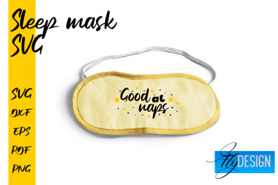 Sleep Mask SVG | Mask SVG | Funny Sleep Mask Quotes