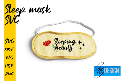 Sleep Mask SVG | Mask SVG | Funny Sleep Mask Quotes