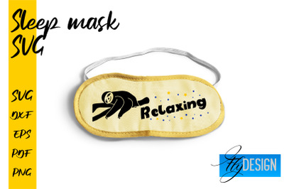 Sleep Mask SVG | Mask SVG | Funny Sleep Mask Quotes