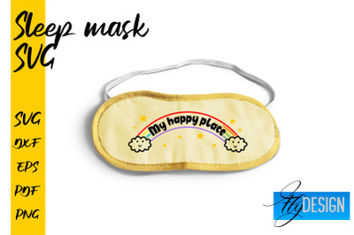 Sleep Mask SVG | Mask SVG | Funny Sleep Mask Quotes