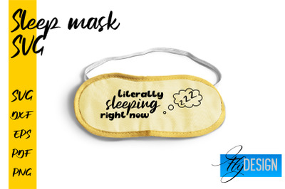 Sleep Mask SVG | Mask SVG | Funny Sleep Mask Quotes