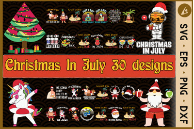 Christmas In July Bundle SVG 30 designs