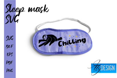 Sleep Mask SVG | Mask SVG | Funny Sleep Mask Quotes