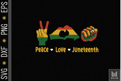 Peace Love Juneteenth Pride Black Girl