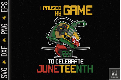 I Paused My Game To Celebrate Juneteeth