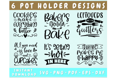 Pot Holder SVG Bundle, 6 Designs, Pot Holder Quotes SVG, Bakers Gonna