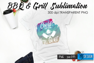 BBQ &amp; Grill T-Shirt Sublimation Design | Fathers Day T-Shirt Design