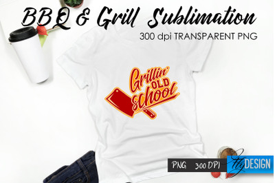 BBQ &amp; Grill T-Shirt Sublimation Design | Fathers Day T-Shirt Design