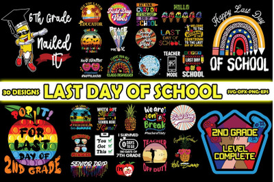 Last Day School Bundle-30 Designs-220523