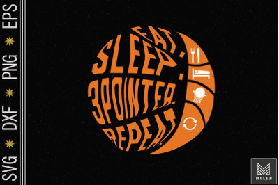 Eat Sleep 3 Pointer Repeat Basketball