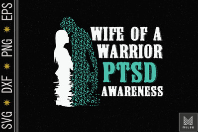 Wife Of A Warrior Teal Ribbon PTSD