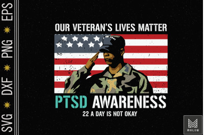 Our Veteran&#039;s Lives Matter PTSD