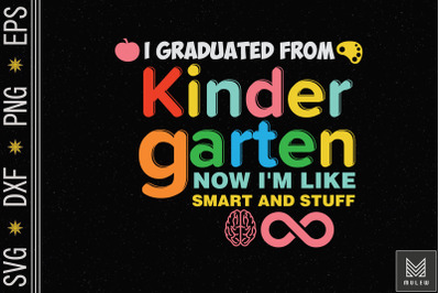 I Graduated From Kindergarten