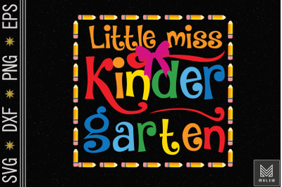 Little Miss Kindergarten Back to School