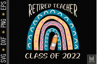 Retired Teacher Class Of 2022 Retirement