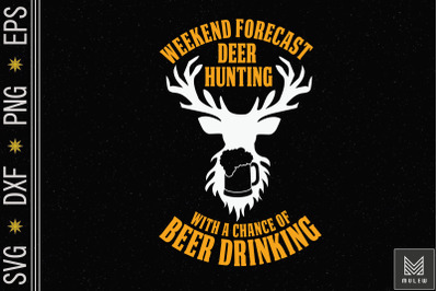 Funny Deer Hunting And Beer