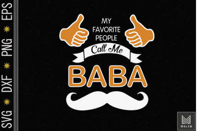 My Favorite People Call Me Baba Father