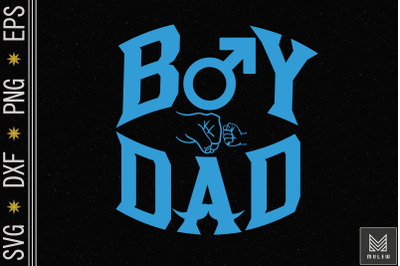 Father of Boys, Proud New Boy Dad