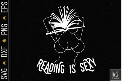 Reading is Sexy Gift For Book Lovers