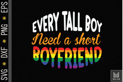 Every Tall Boy Needs Short Boyfriend Gay