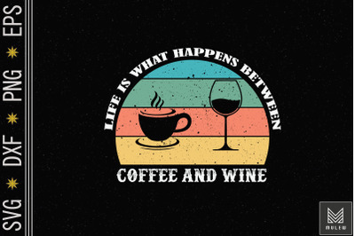 What Happens Between Coffee &amp; Wine