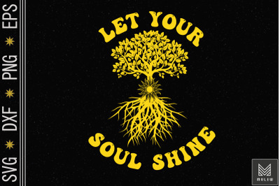 Let Your Soul Shine Tree of Life Hippie