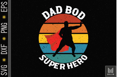 Dad Bod Superhero! Funny Fathers Day