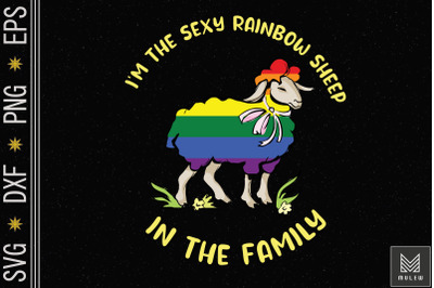 I&#039;m The Rainbow Sheep In The Family LGBT