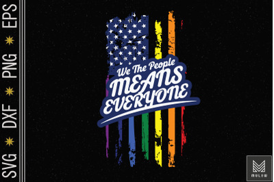 LGBT We The People Means Everyone