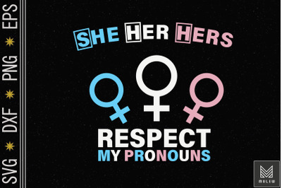 She Her Hers Pronouns Trans LGBT