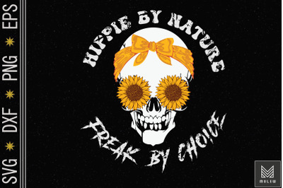 Hippie By Nature Freak By Choice