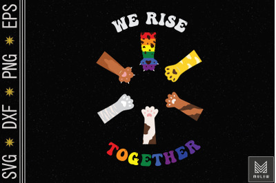 We Rise Together LGBT Pride Cat Paw