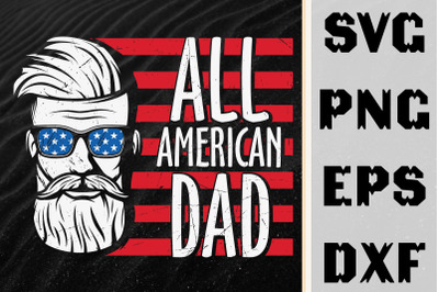 4th of July Design All American Dad