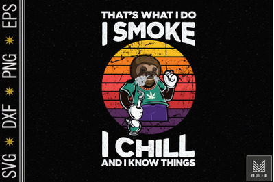 I Smoke I Chill Hippie Sloth