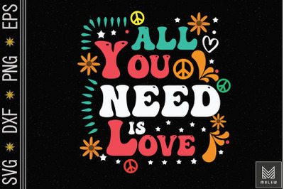 All You Need Is Love 60s 70s Hippie