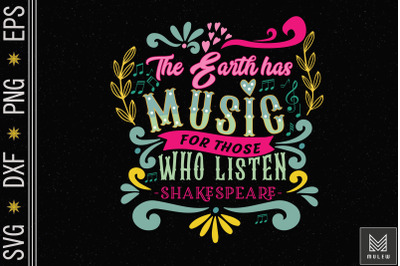 The Earth Has Music For Those Who Listen