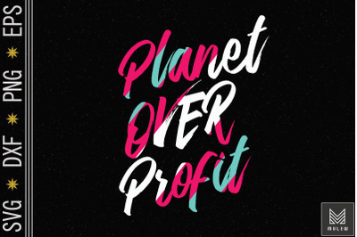 Planet Over Profit Earth Day Vintage