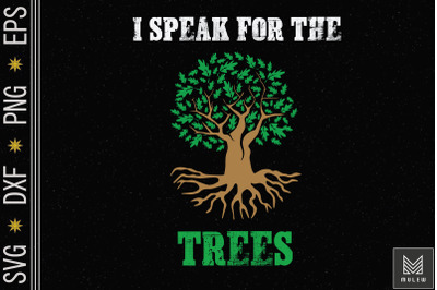 Speak For The Trees Earth Day