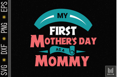 My First Mother&amp;&23;039;s Day As A Mommy