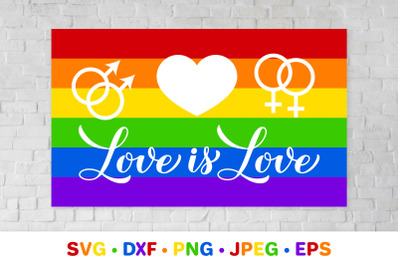 Love is love. Rainbow LGBT pride flag SVG