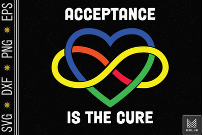 Acceptance Is The Cure Autism Awareness