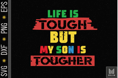 Life&#039;s Tough Son Autism Awareness