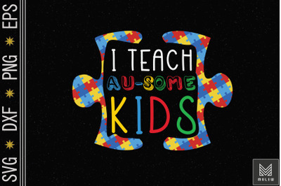 Autism AwarenessI Teach Awesome Kids