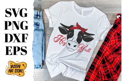 Farm Cow Head with bandana SVG Hey Y&#039;all