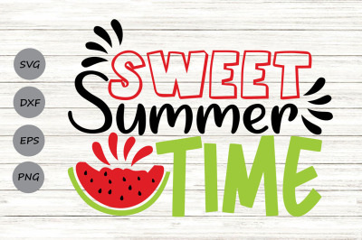 Sweet Summertime Svg, Summertime Svg, Watermelon Svg, Summer Sign Svg.