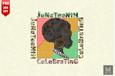 Celebrating Juneteenth Black Afro Woman