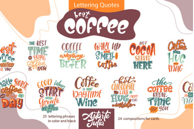 The Best Coffee - Lettering quotes