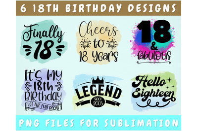 18th Birthday Sublimation Designs Bundle, 6 18th Birthday PNG Files