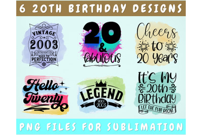 20th Birthday Sublimation Designs Bundle, 6 20th Birthday PNG Files