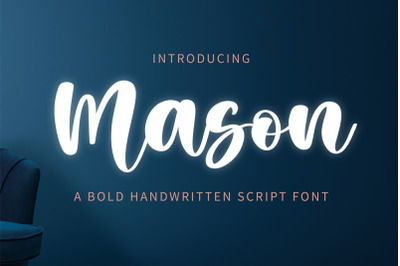 Mason - A bold handwritten script font